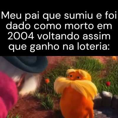 Real, eu era o pai que sumiu