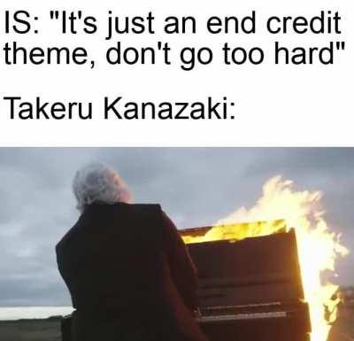 They had no reason to go that hard on an end credits song