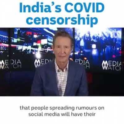 Indian government's censorship of media on covid.