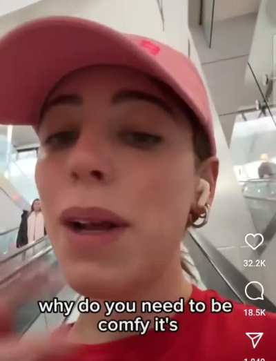 Apparently being comfortable is not for everyone 