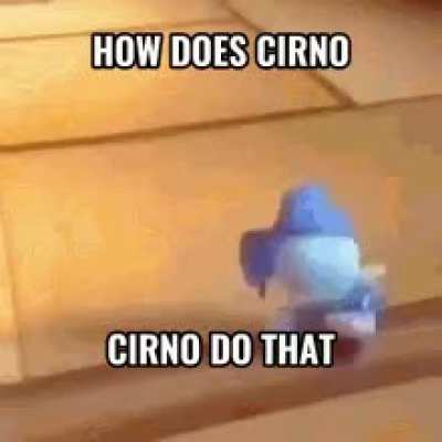 How does Cirno do that