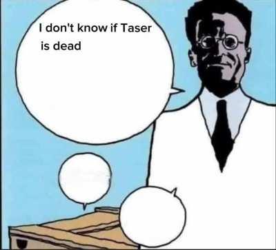 schrodinger's taser