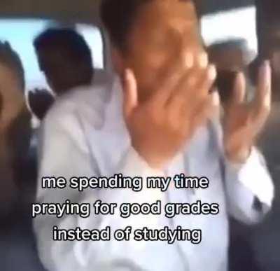 Tbh I get more grades when I do this instead of studying