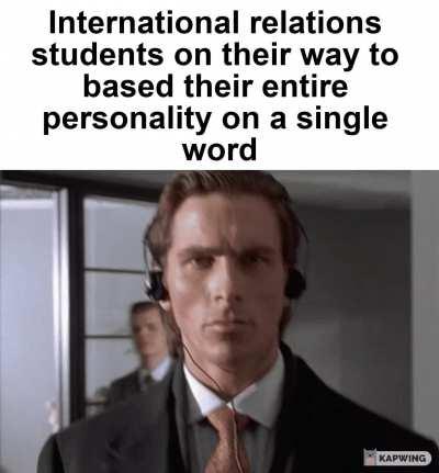 What ist are you? Realist? Constructivist? Mechanist?