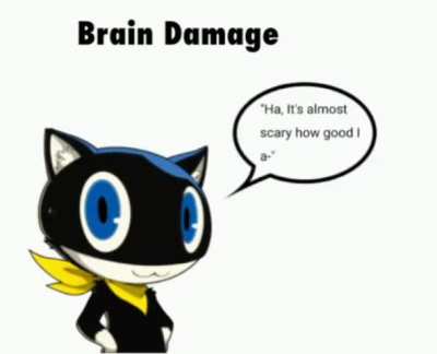 Morgana gets brain damage