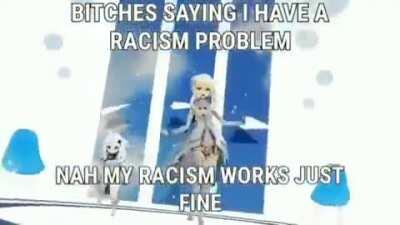 Racists be like