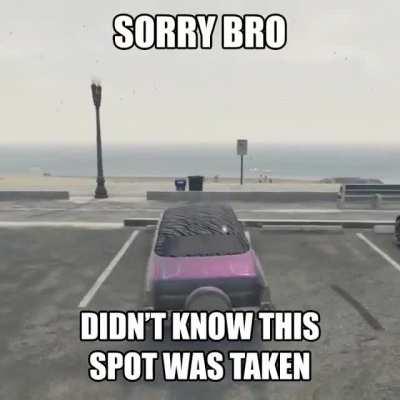 Understandable, have a nice drive