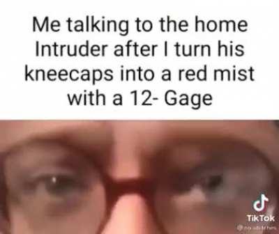 Even as a European I want a home invader to test my skills