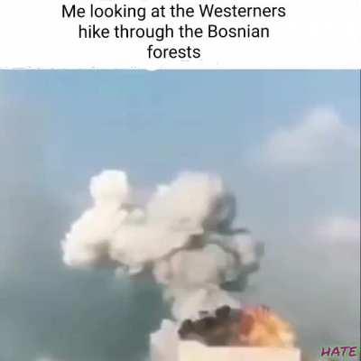 Westerners Welcomed to Bosnian Forests 😊