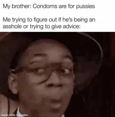 I mean, it’s solid advice