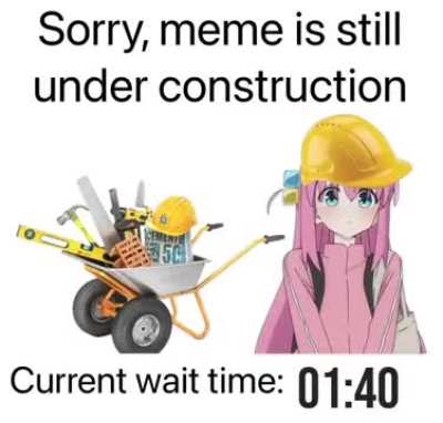 It’s worth the wait