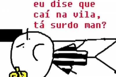 CAIU NA VILA JÁ SABE 😎