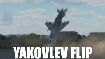 Yakovlev Flip (for /u/M19Wielder)