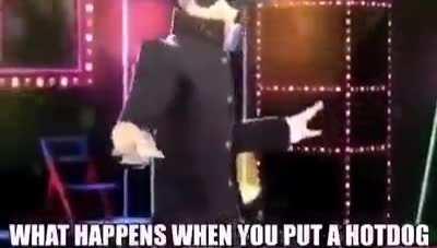 What happens when you put a hot dog. (it is now a better meme)