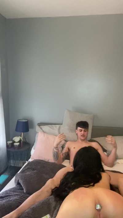 You walk in and see me and your brother like this..