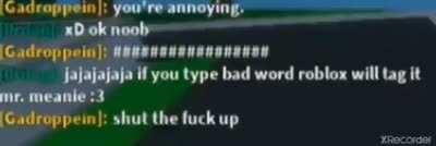 Gadroppein, insulter of kids bypasser of words