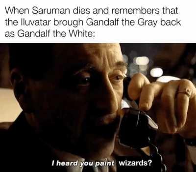 “I’ll settle for Saruman the Brown guys”