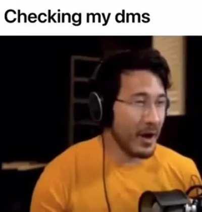 checking my dms
