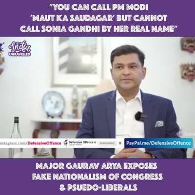 Major Gaurav Arya exposing fake nationalism