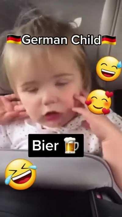Regular kids want milk German kids want Bier