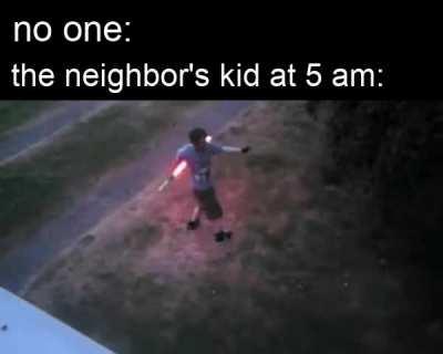 I want to play with the neighbor's kid now