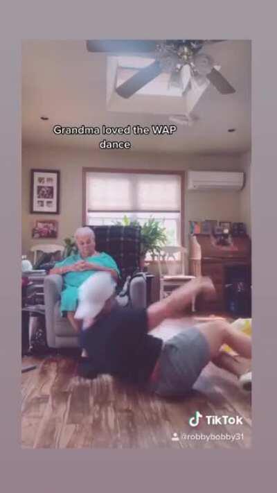 Wap dancing in front of grandmother
