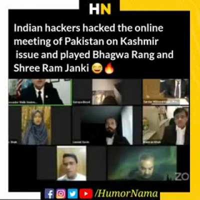Indian Hackers hacked Pakistan meeting and played Bhagwa songs. They forgot to play Gadar dialogues