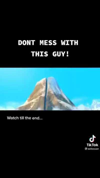 Don't mess with this guy! (Ctto)