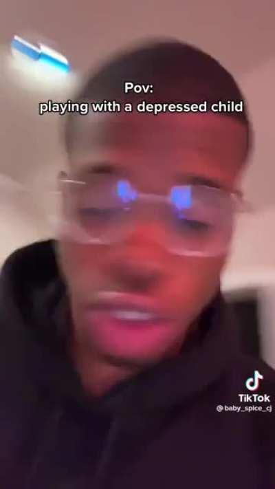 POV the deppresed kid: