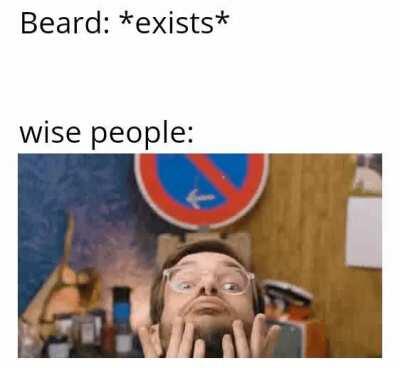 Nice beard bro