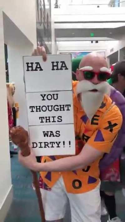 Master Roshi was taught well