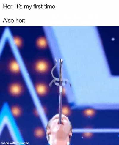 “It’s my first time”