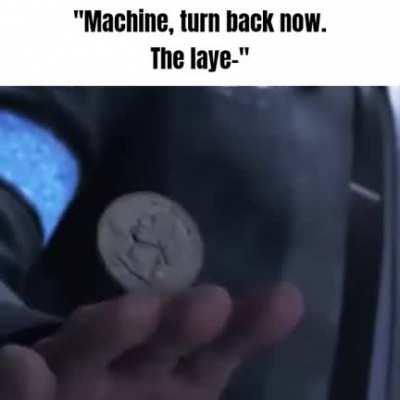 Machine, Turn Back Now