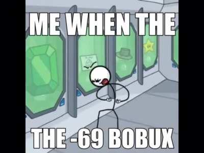 When -69 BOBUX