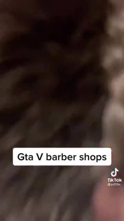 GTA Barbers Be Like