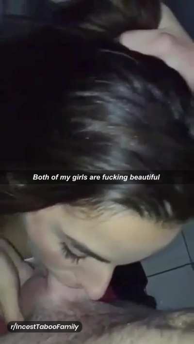Both of my girls are fucking beautiful