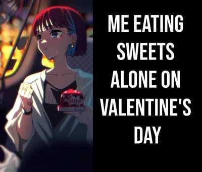 Happy Valentine's Day to Me