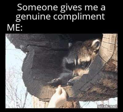 feels strange to get compliments