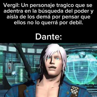 Lo peor de todo es que el Dante del dmc 3 lo hubiera hecho.