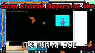 DOOM ETERNAL PLAYERS BE LIKE