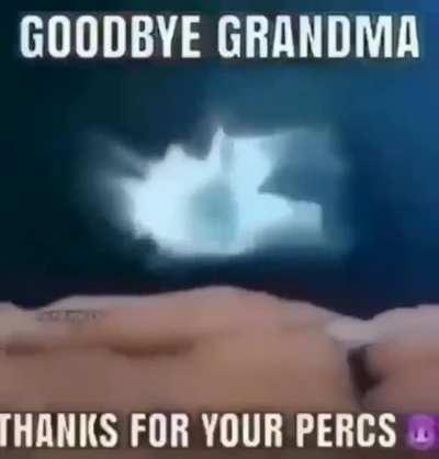 Omg TY Grandma 🥺