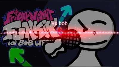 Everyone, shut the fuck up and appreciate the FNF vs Bob run instrumentals