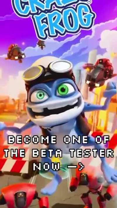 Join Crazy Frog New Mobile Game Beta Test!