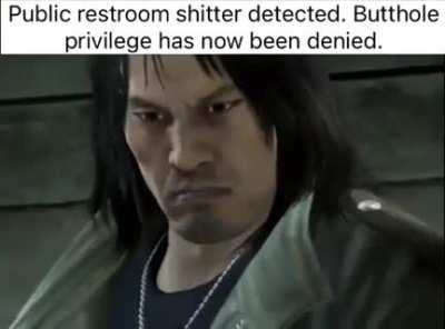 Butthole Privilege denied