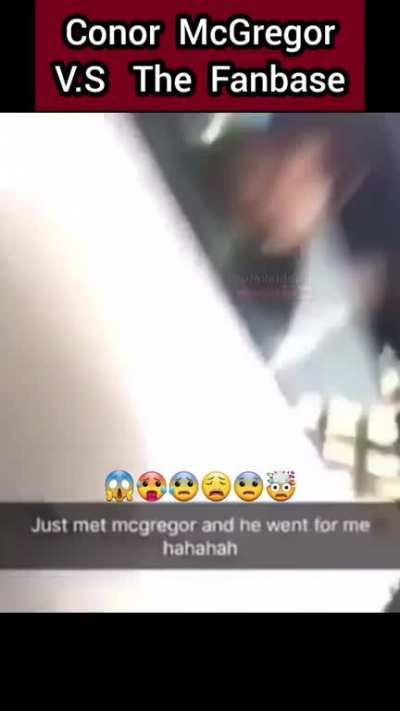 McGregor V.S  The  Fans