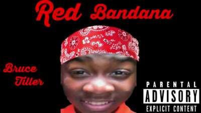 Ima need bruce to drop the album and a music vid for Red bandana