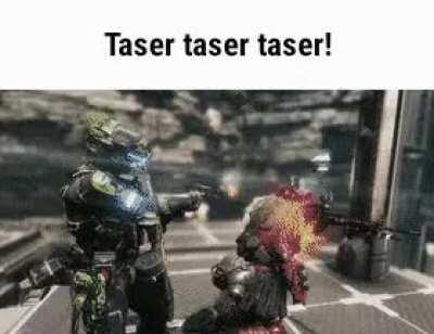 Taser Taser Taser!