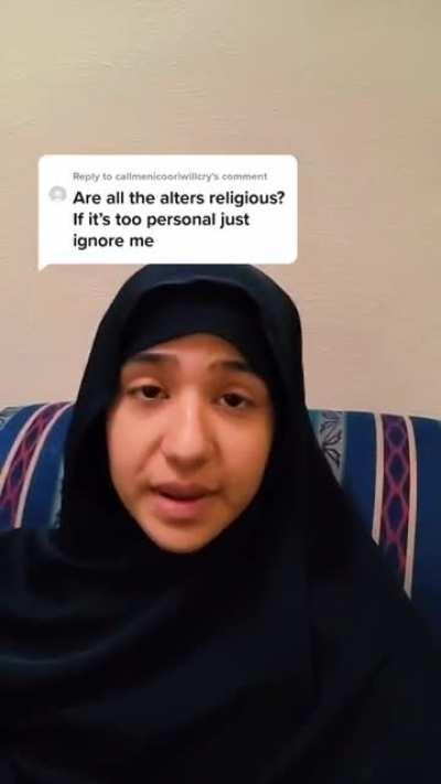 They wear hijab/niqab when their muslim woman alter is fronting. This person is in their late 20s and has a toddler. [details in comments]