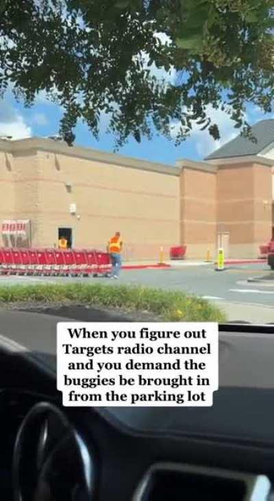 Making target employees bring the carts inside and promising them a pizza party