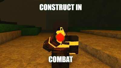 construct in combat